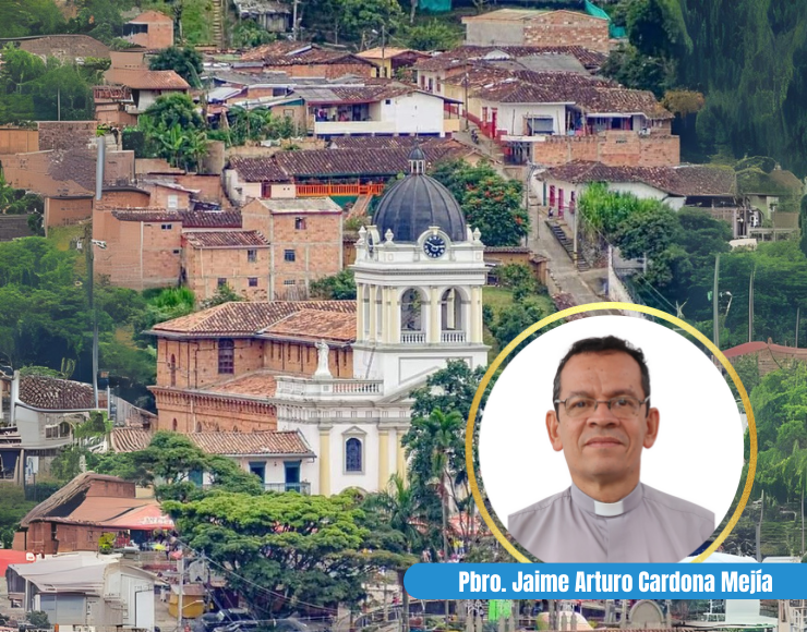 Parroquia Nuestra Sra. de los Dolores – Titiribí – Pbro. Jaime Arturo Cardona Mejía