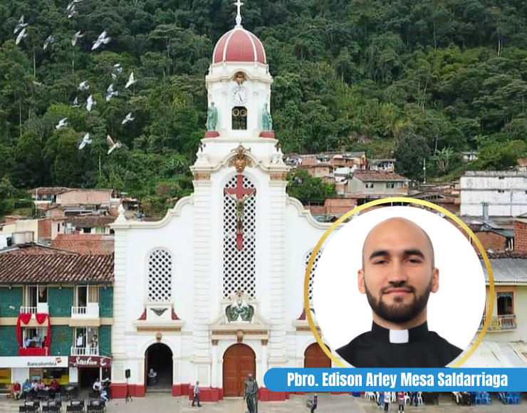 Parroquia Santa Ana – Fredonia -Pbro. Edison Arley Mesa Saldarriaga
