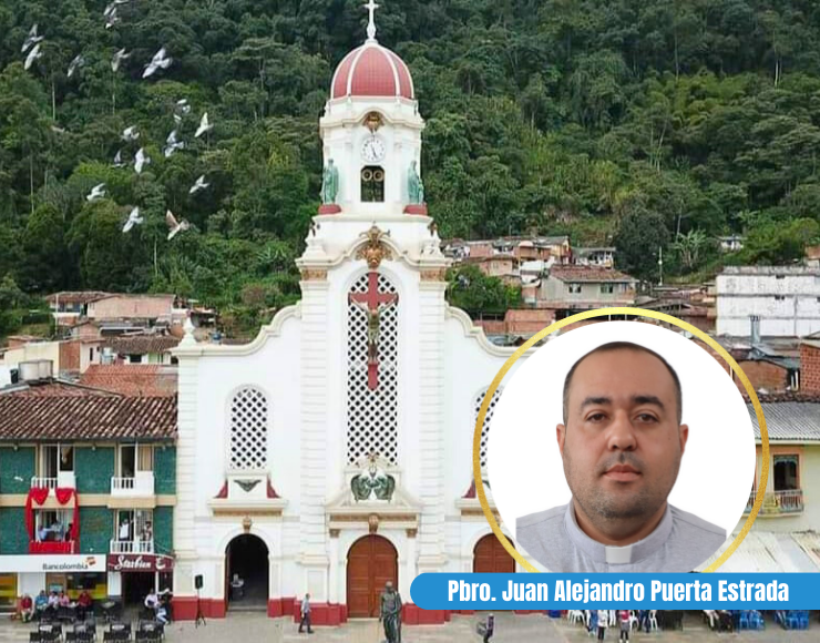 Parroquia Santa Ana – Fredonia – Pbro. Juan Alejandro Puerta Estrada