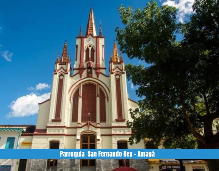 Parroquia San Fernando Rey – Amagá