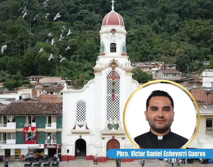 Parroquia Santa Ana Fredonia – Pbro. Víctor Daniel Echeverri Cuervo
